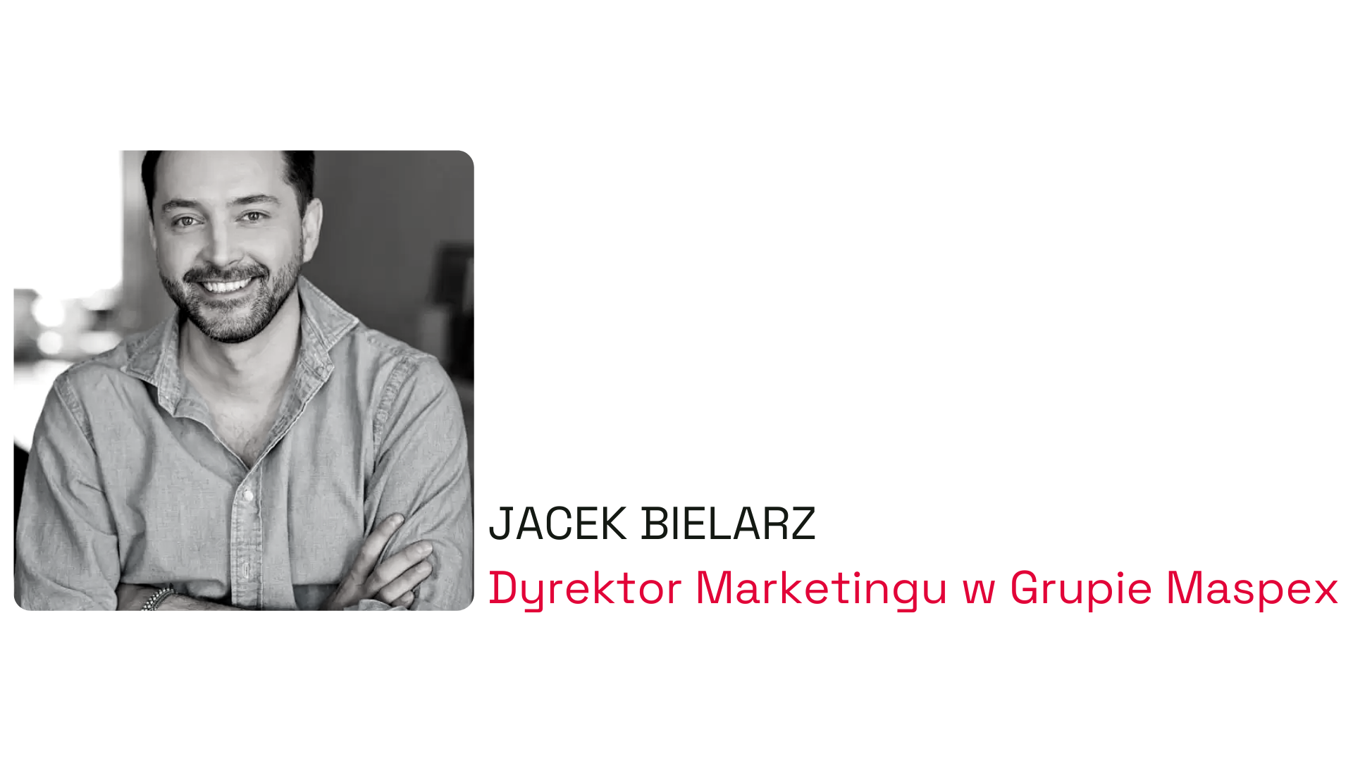 JACEK BIELARZ (1)